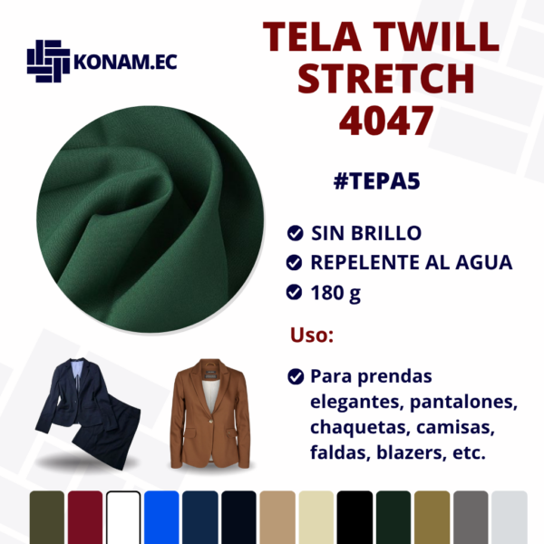TELA TWILL STRECH 180 G #4047 #TEPA5