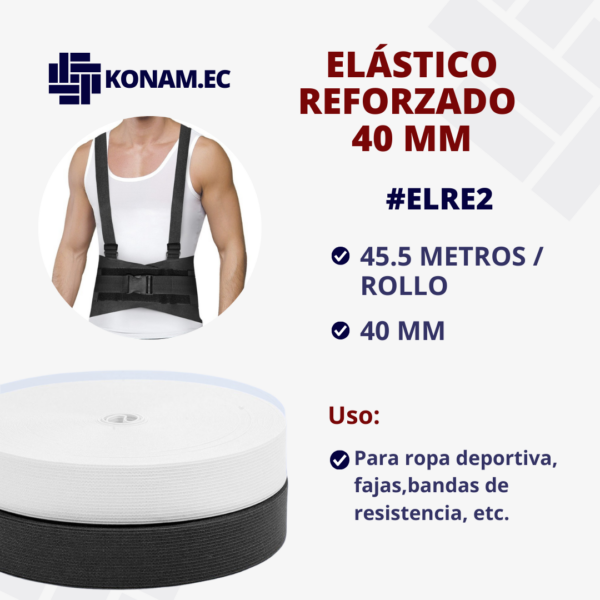ELÁSTICO REFORZADO 40 MM #ELRE2