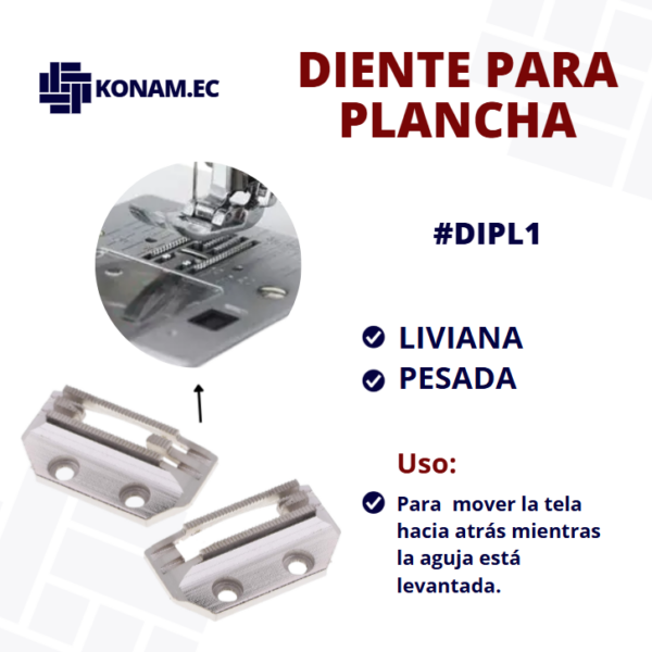 DIENTE PARA PLANCHA LIVIANA Y PESADA #DIPL1