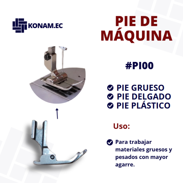 PIE DE MÁQUINA GRUESO, DELGADO Y PLÁSCTICO #PI00