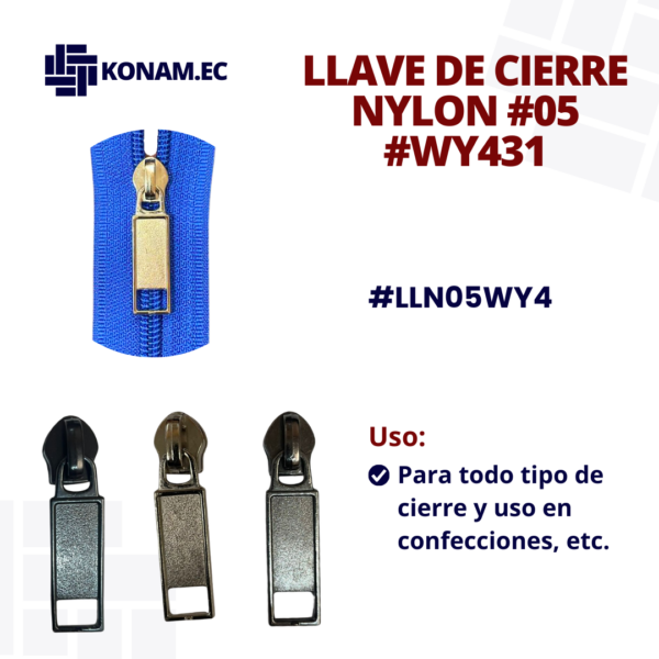 LLAVE DE CIERRE NYLON #05 #WY431 #LLN05WY4