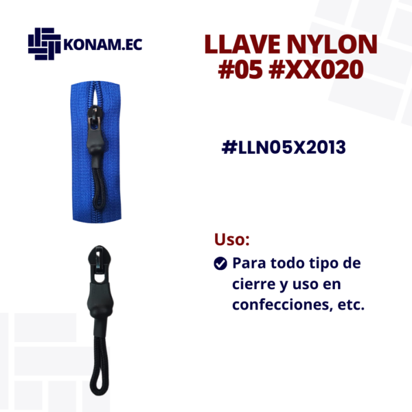 LLAVE NYLON #05 #XX020 #LLN05X2013