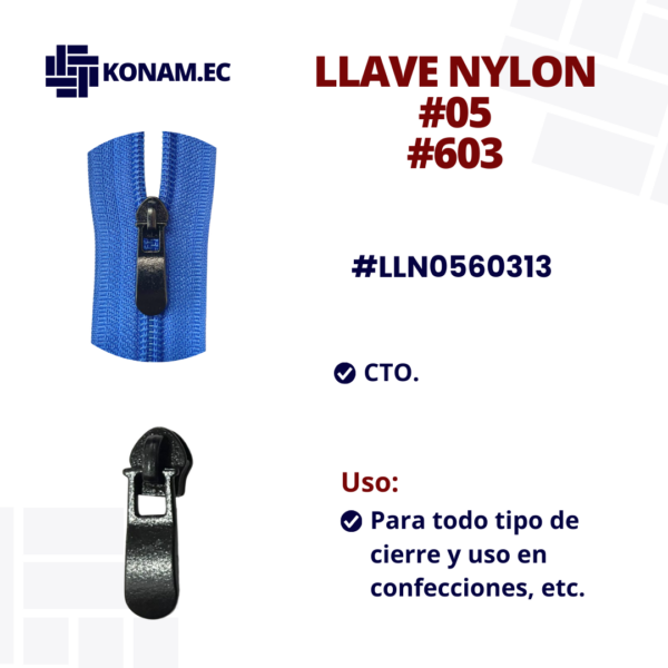 LLAVE NYLON #05 #603 #LLN0560313