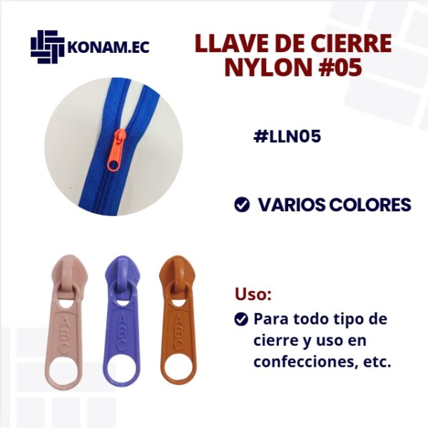 LLAVE DE CIERRE NYLON #05 #LLN05