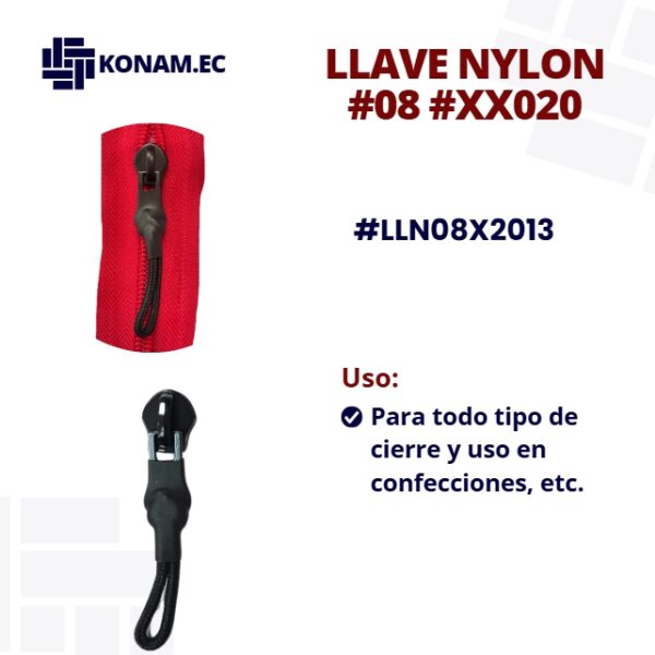 LLAVE NYLON #08 #XX020 #LLN08X2013