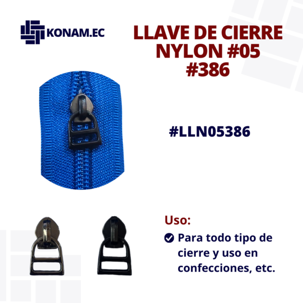 LLAVE DE CIERRE NYLON #05 #386 #LLN05386