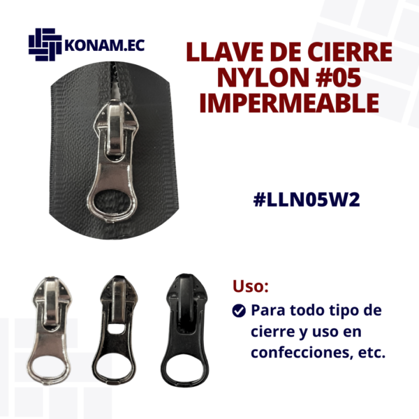 LLAVE DE CIERRE NYLON #05 IMPERMEABLE #LLN05W2