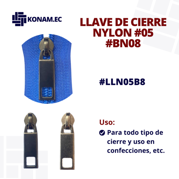 LLAVE DE CIERRE NYLON #05 #BN08 #LLN05B8