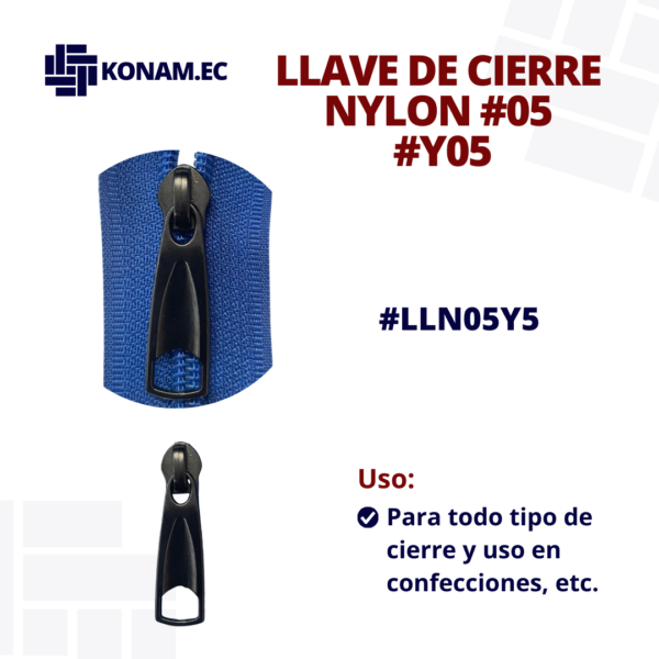 LLAVE DE CIERRE NYLON #05  #Y05 #LLN05Y5