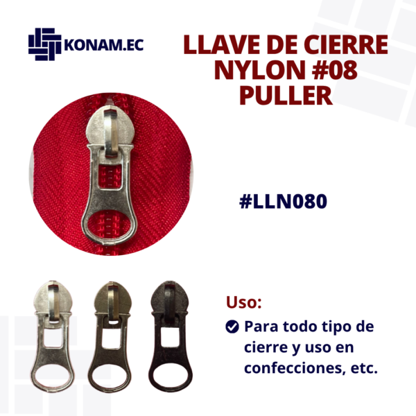 LLAVE DE CIERRE NYLON #08 PULLER #LLN080