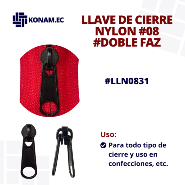 LLAVE DE CIERRE NYLON #08 #DOBLE FAZ #LLN0831