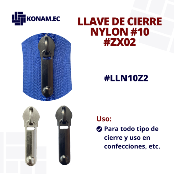 LLAVE DE CIERRE NYLON #10 #ZX02 #LLN10Z2