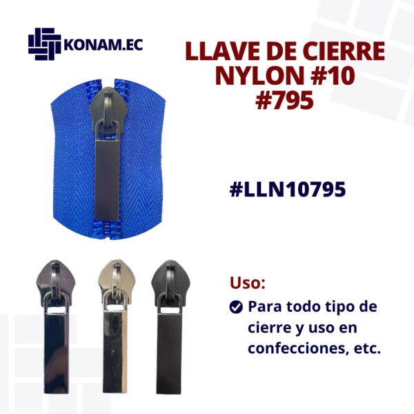 LLAVE DE CIERRE NYLON #10 #795 #LLN10795