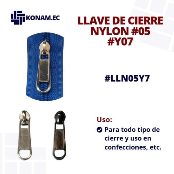 LLAVE DE CIERRE NYLON #05 #Y07 #LLN05Y7