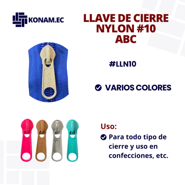 LLAVE DE CIERRE NYLON #10 #LLN10