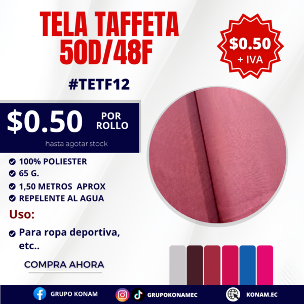 TELA TAFFETA  50D/48F #TETF12 $0.50